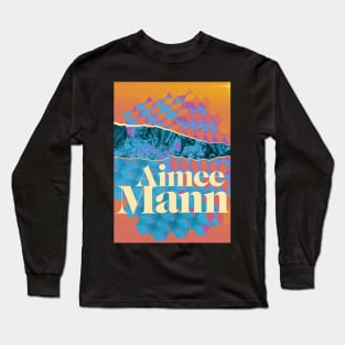 Aimee Mann Long Sleeve T-Shirt